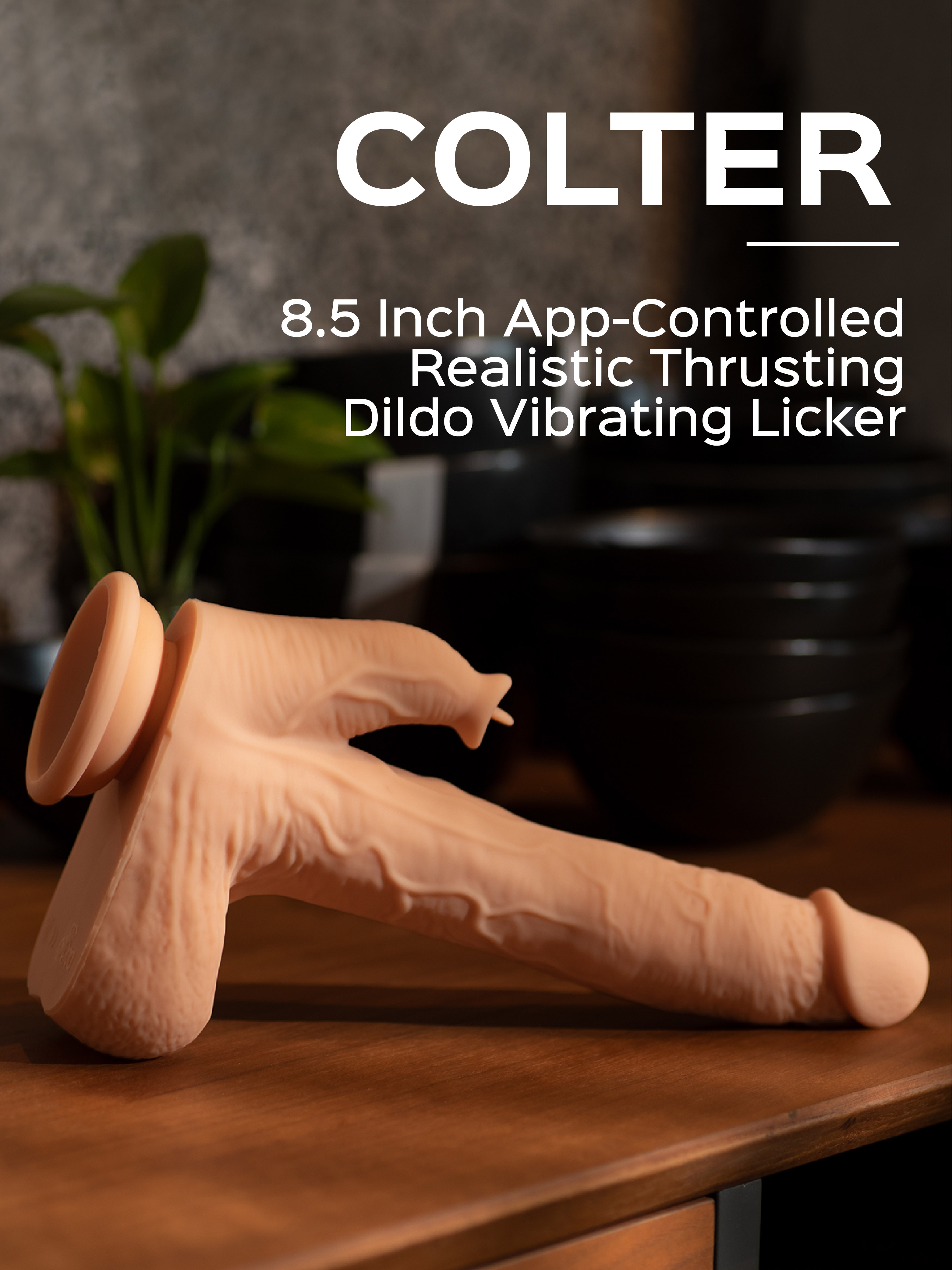 Colter- thrusting dildos